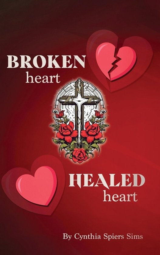 Broken Heart, Healed Heart - cover