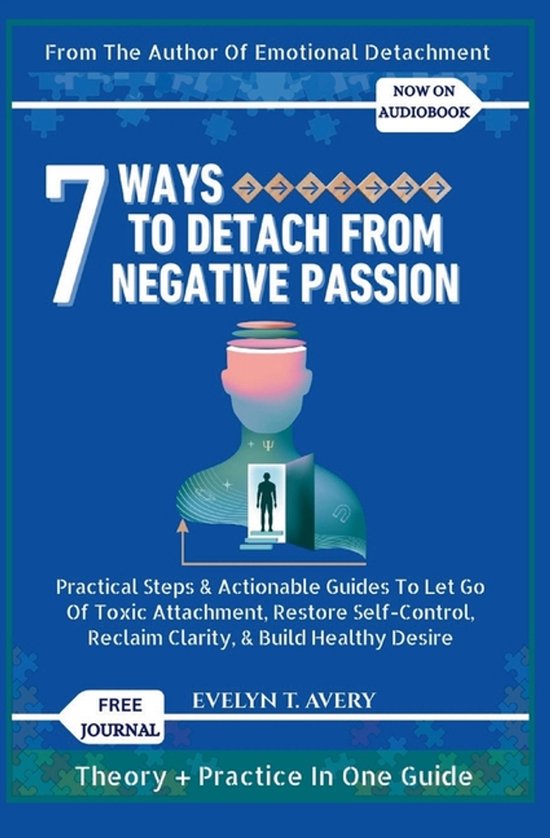 7 Ways to Detach from Negative Passion - cover