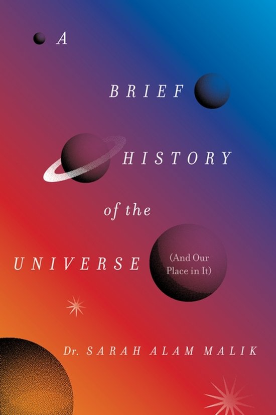 A Brief History of the Universe (And Our Place in It) - cover