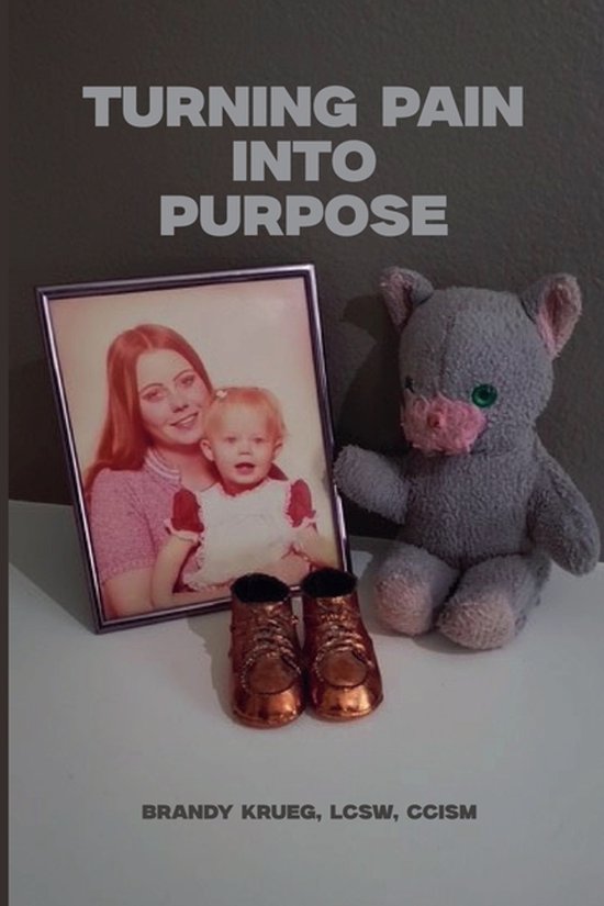 Turning Pain Into Purpose - cover