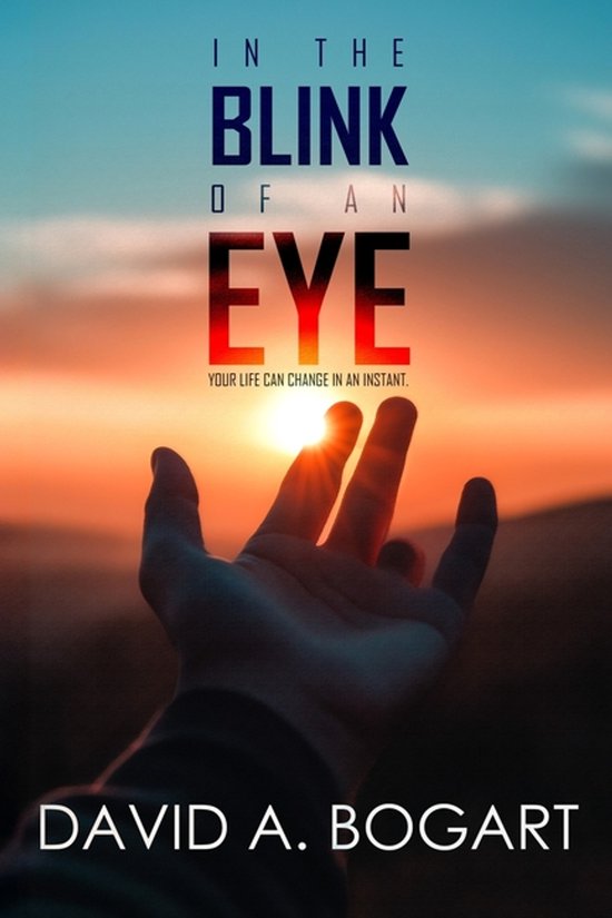 True Life Experiences- IN THE blink OF AN EYE - cover