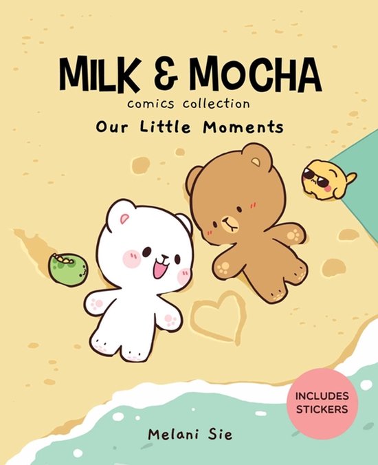 Boekomslag met de beren Milk en Mocha op het strand, met de tekst 'Milk & Mocha comics collection Our Little Moments'. Inclusief stickers.