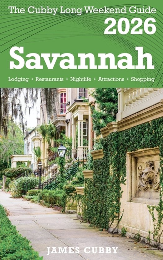 SAVANNAH The Cubby 2026 Long Weekend Guide - cover