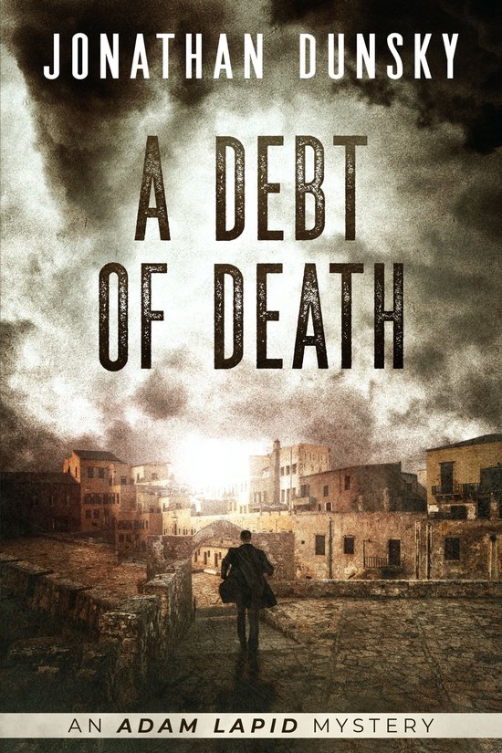 Adam Lapid Mysteries 4 - A Debt of Death - cover