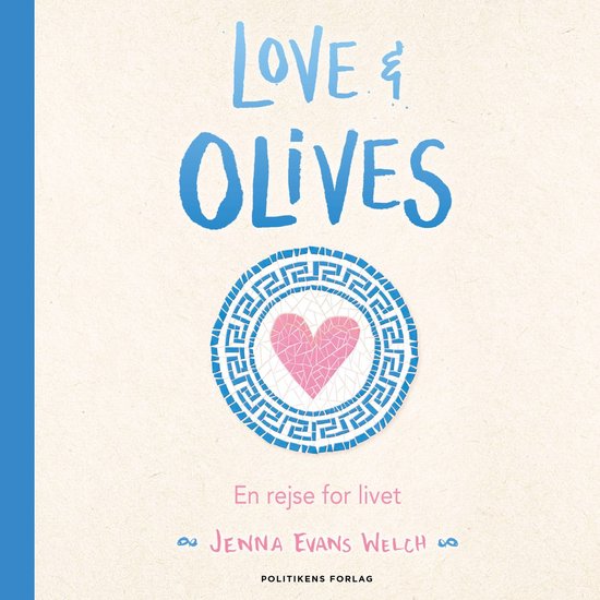 Boek "Love & Olives" met een roze hart in een blauw Grieks patroon.