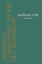 Historical Commentary on the Old Testament- Leviticus 11-20