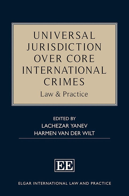 Elgar International Law and Practice series - Universal Juri ... - cover