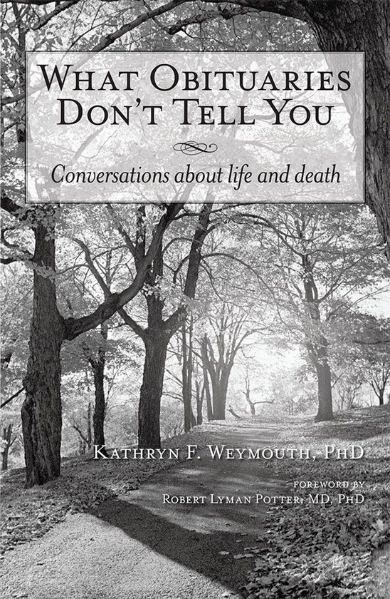 What Obituaries Don'T Tell You - cover