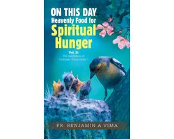 ON THIS DAY Heavenly Food for Spiritual Hunger