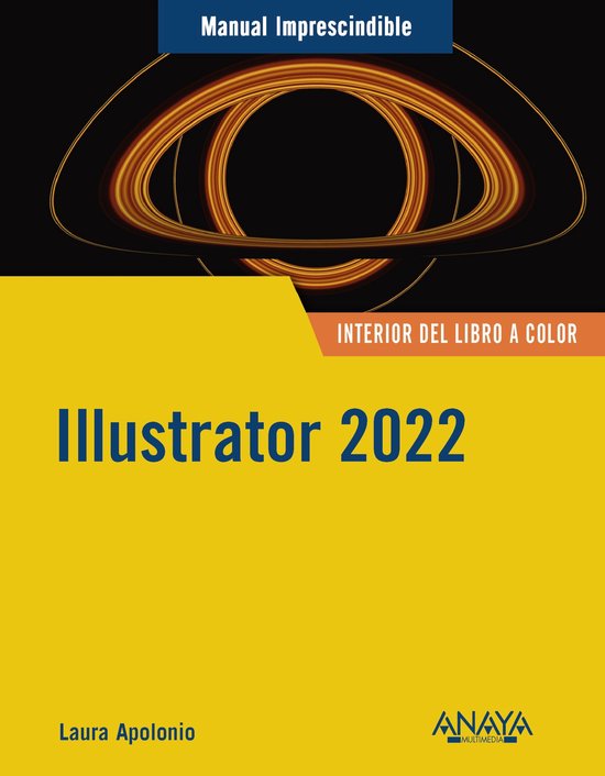 MANUALES IMPRESCINDIBLES - Illustrator 2022 - cover