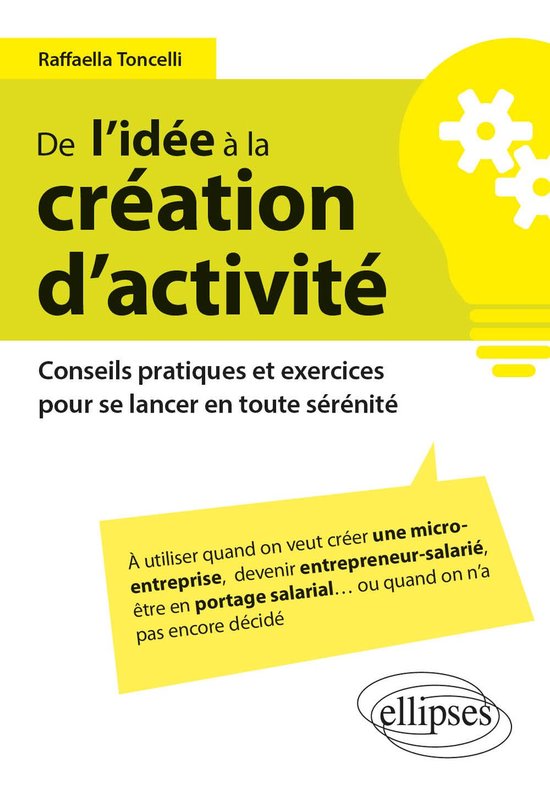 De l'idée à la création d’activité – Conseils pratiq ... - cover