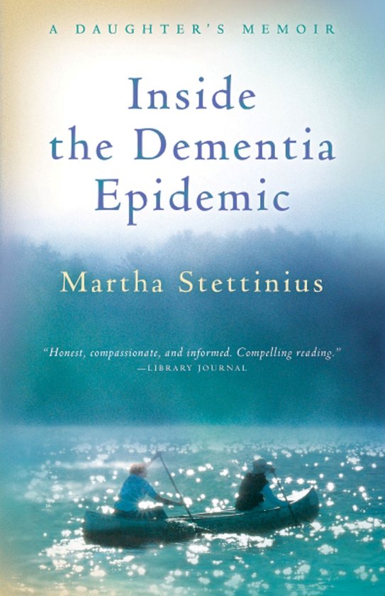Inside the Dementia Epidemic - cover