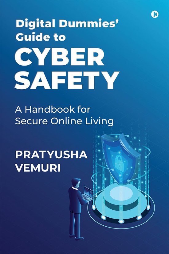 Digital Dummies' Guide to Cyber Safety - cover