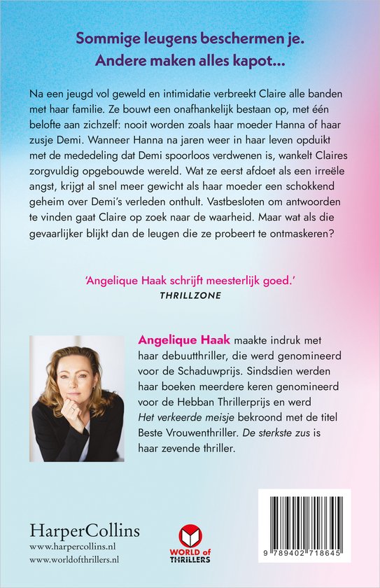 Boekbeschrijving van 'De sterkste zus' met foto van schrijfster Angelique Haak.