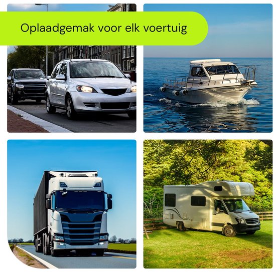 Oplaadgemak voor elk voertuig: auto, boot, camper en vrachtwagen.