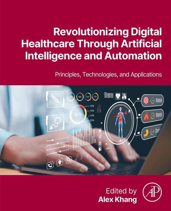 Revolutionizing Digital Healthcare Through Artificial Intelligence and ...