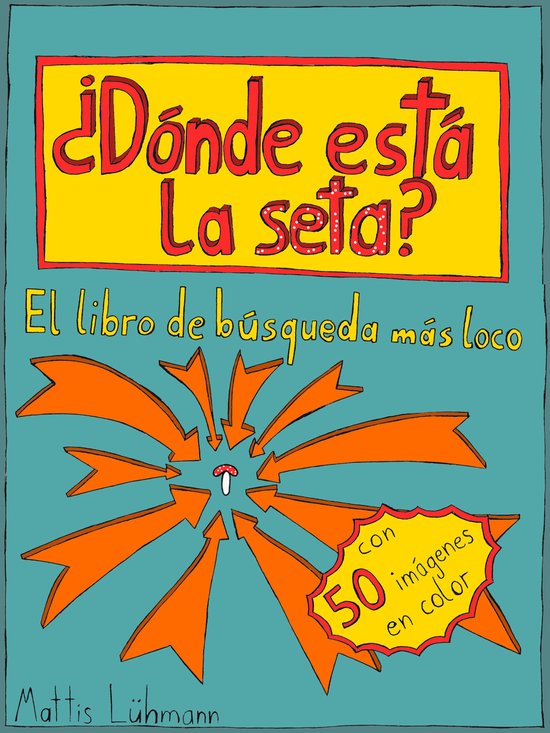 ¿Dónde está la seta? - cover