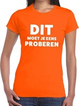 Dit moet je eens proberen beurs/evenementen t-shirt oranje dames XL