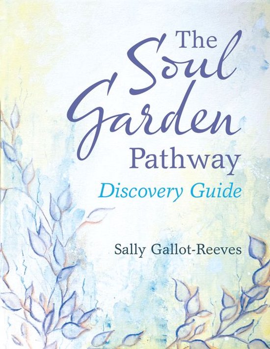 The Soul Garden Pathway - cover