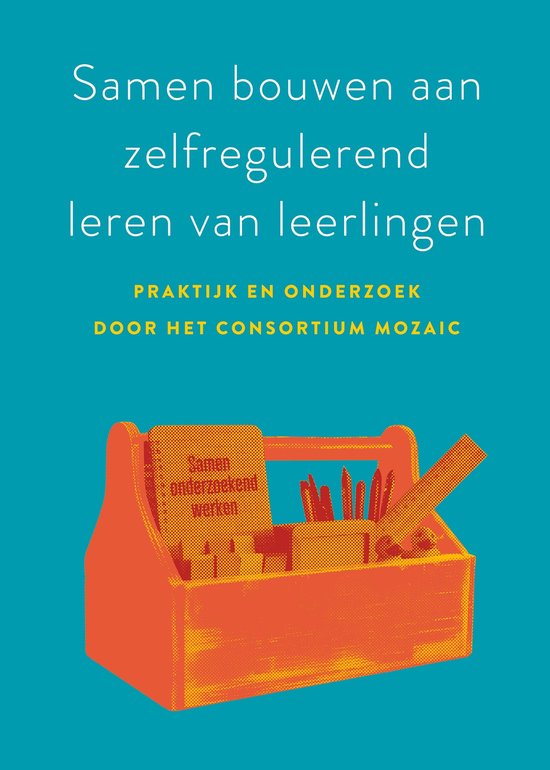 Samen bouwen aan zelfregulerend leren van leerlingen