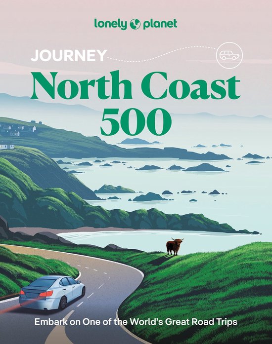 Travel Guide- Lonely Planet Journey North Coast 500 - cover