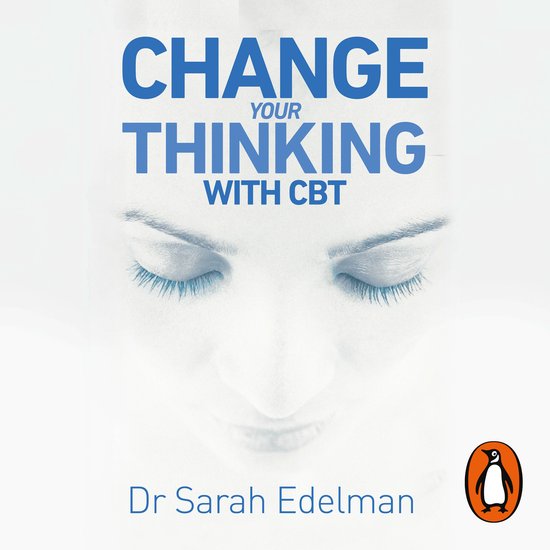 Change Your Thinking with CBT - cover