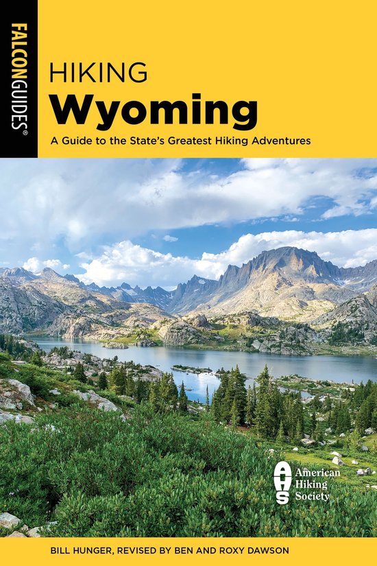 State Hiking Guides Series - Hiking Wyoming - cover