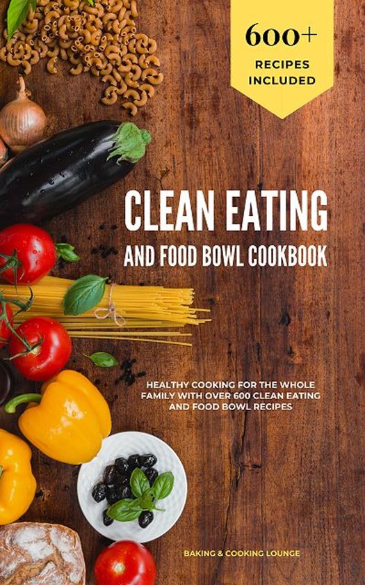 Clean Eating and Food Bowl Cookbook - cover