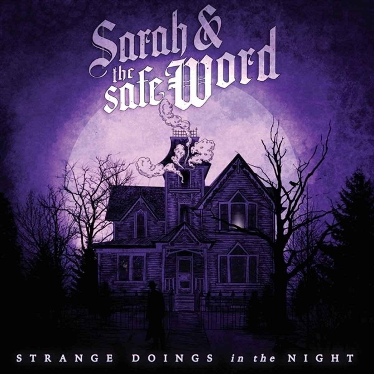 Sarah & The Safe Word - Strange Doings In The Night (CD)