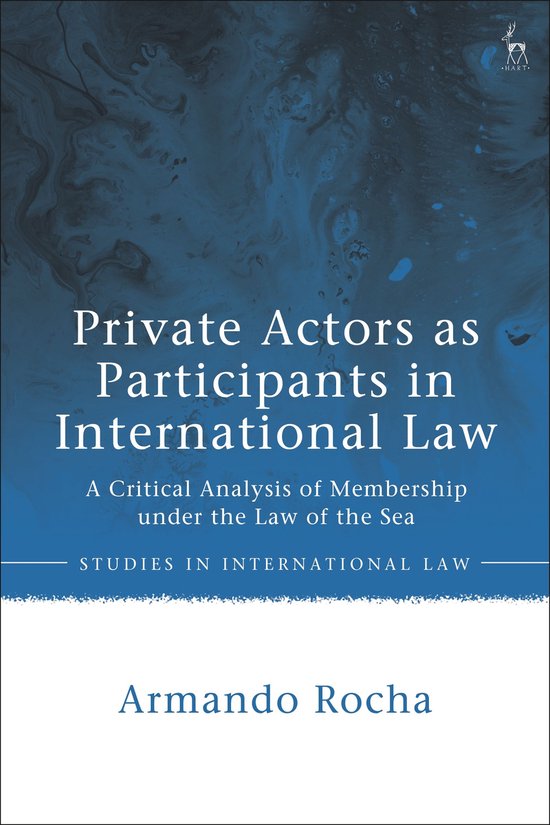 Studies in International Law - Private Actors as Participant ... - cover