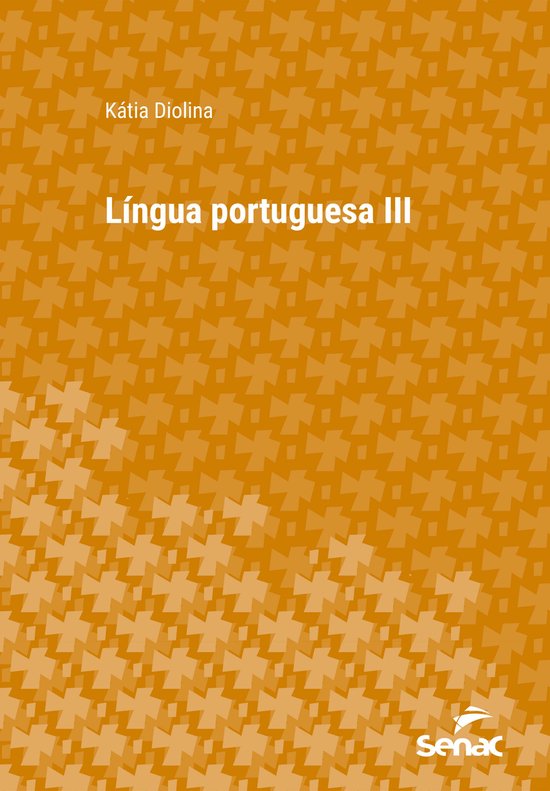 Série Universitária - Língua Portuguesa III - cover