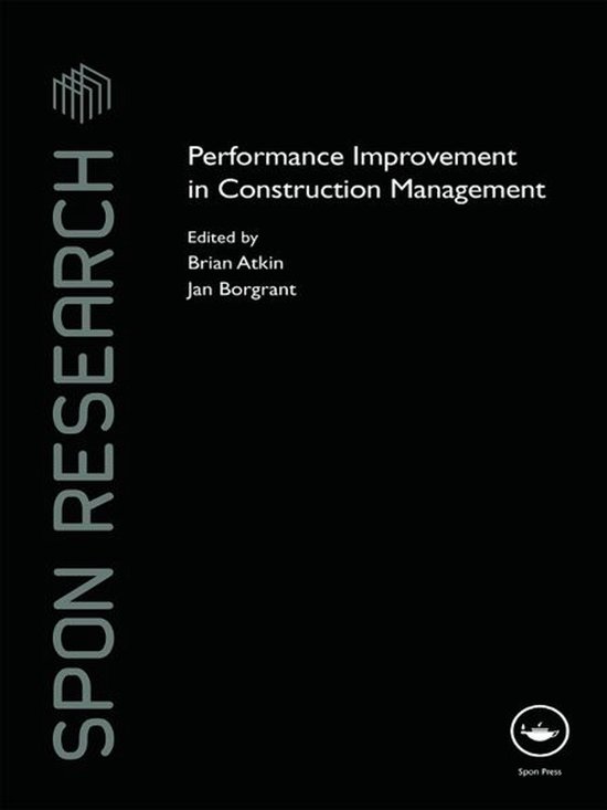 Spon Research - Performance Improvement in Construction Mana ... - cover