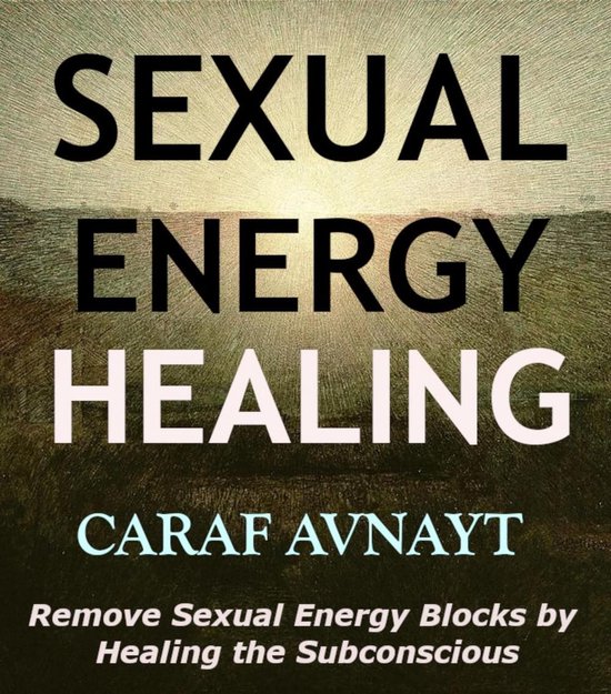 Sexual Energy Healing - cover