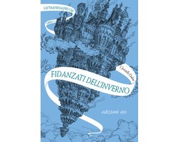 L'Attraversaspecchi 1 - Fidanzati dell'inverno. L'Attraversaspecchi - 1