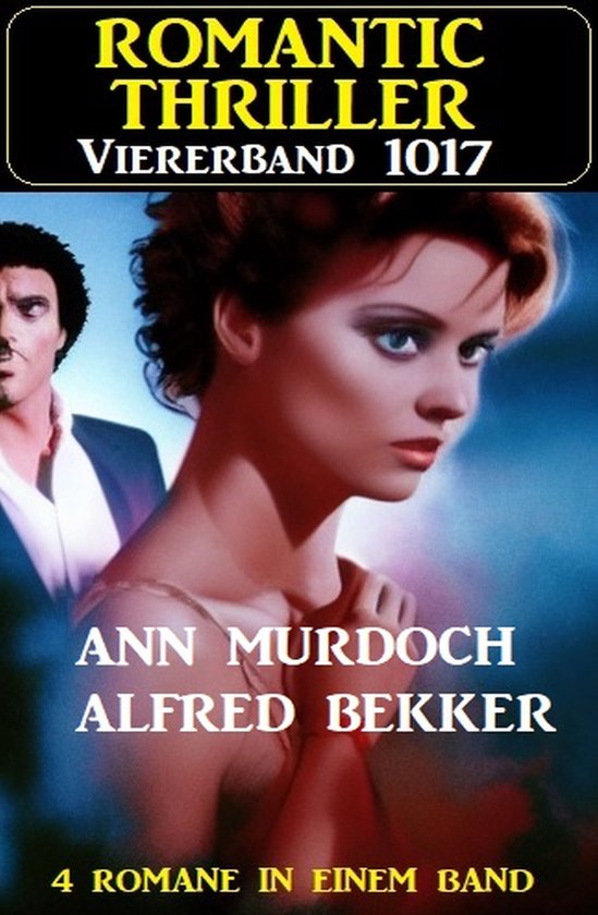 Romantic Thriller Viererband 1017 - cover