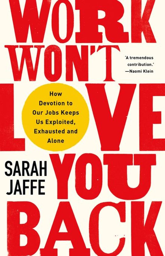 Work Won’t Love You Back - cover