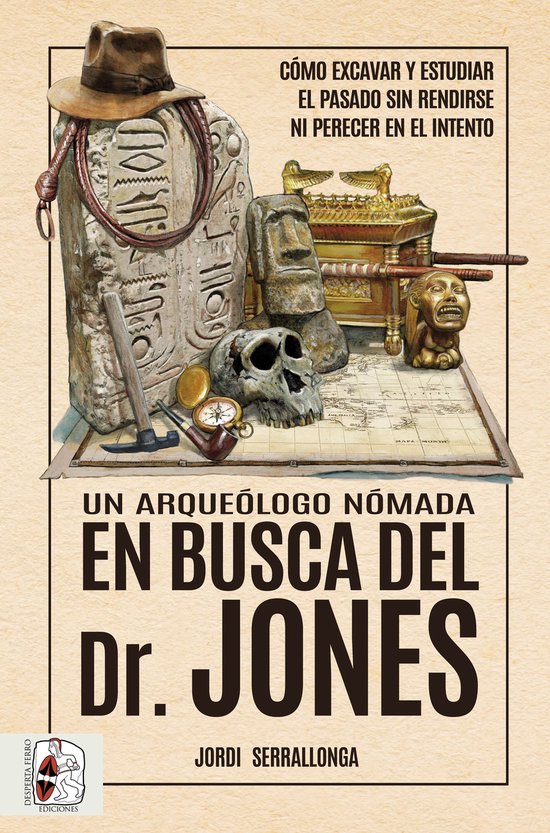 Un arqueólogo nómada en busca del Dr. Jones - cover