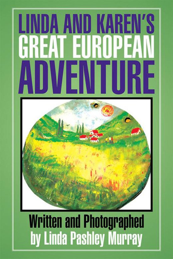 Linda and Karen's Great European Adventure - cover