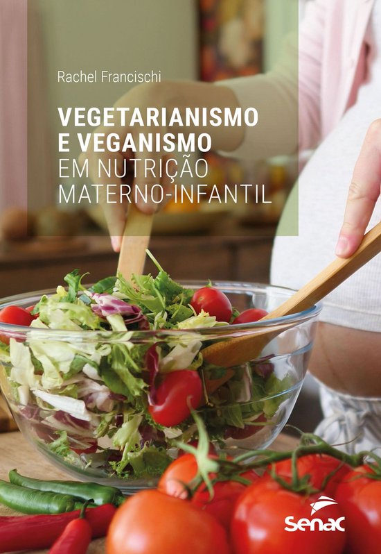 Vegetarianismo e veganismo em nutrição materno-infantil - cover