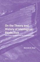 Historical Materialism Book Series295- On the Theory and History of Ideological Production