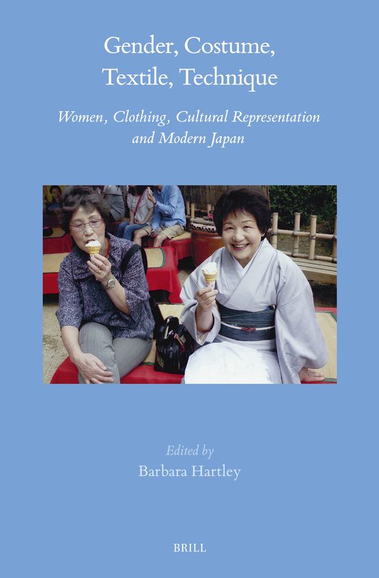 Brill's Japanese Studies Library79- Gender, Costume, Textile ... - cover