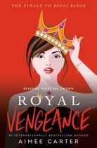 Royal Blood 3 - Royal Vengeance