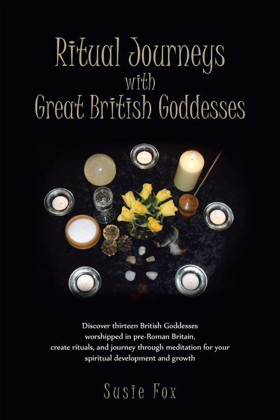 Ritual Journeys with Great British Goddesses - cover