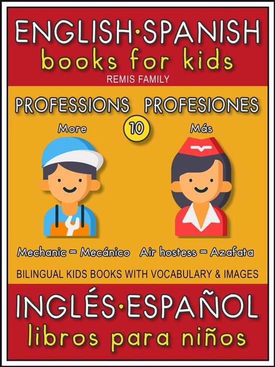 Bilingual Kids Books (EN-ES) 10 - 10 - More Professions (Má ... - cover