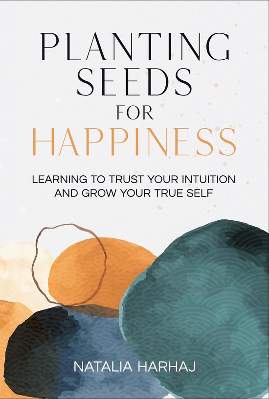 Planting Seeds for Happiness - cover