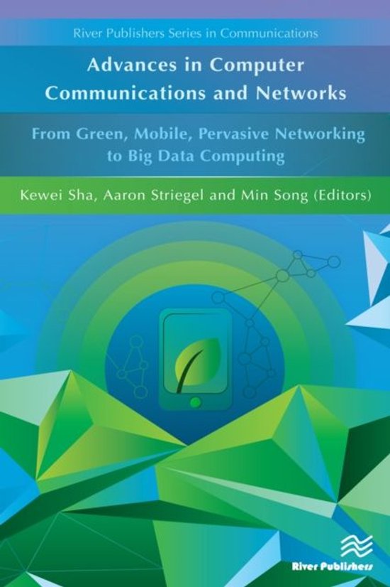 Advances in Computer Communications and Networks From Green, ... - cover