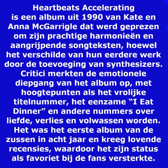 Album Heartbeats Accelerating uit 1990 van Kate en Anna McGarrigle, geprezen om harmonieën en songteksten.