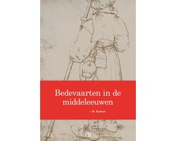 Bedevaarten in de middeleeuwen