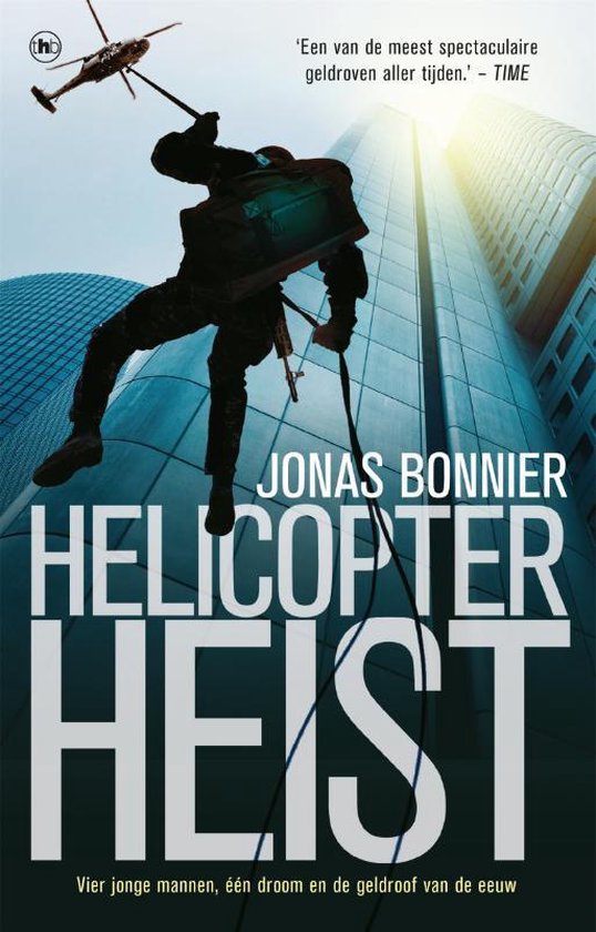 Helicopter Heist - Jonas Bonnier | Respetofundacion.org