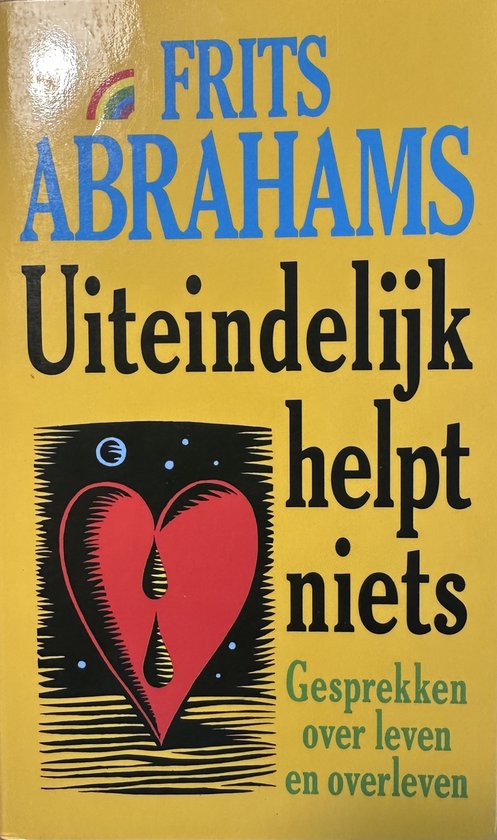 Uiteindelyk helpt niets (rainbow)